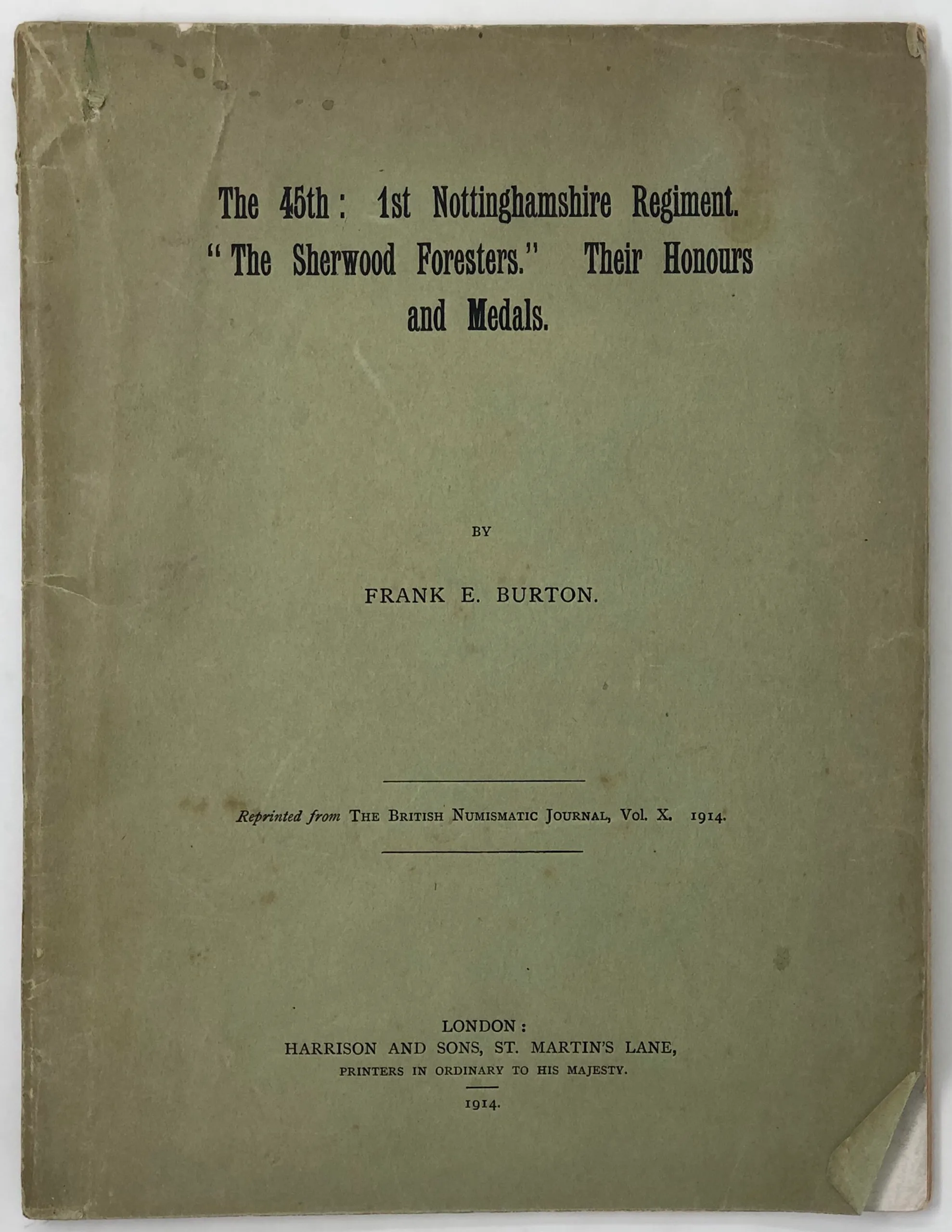 The 45th: 1st Nottinghamshire Regiment.