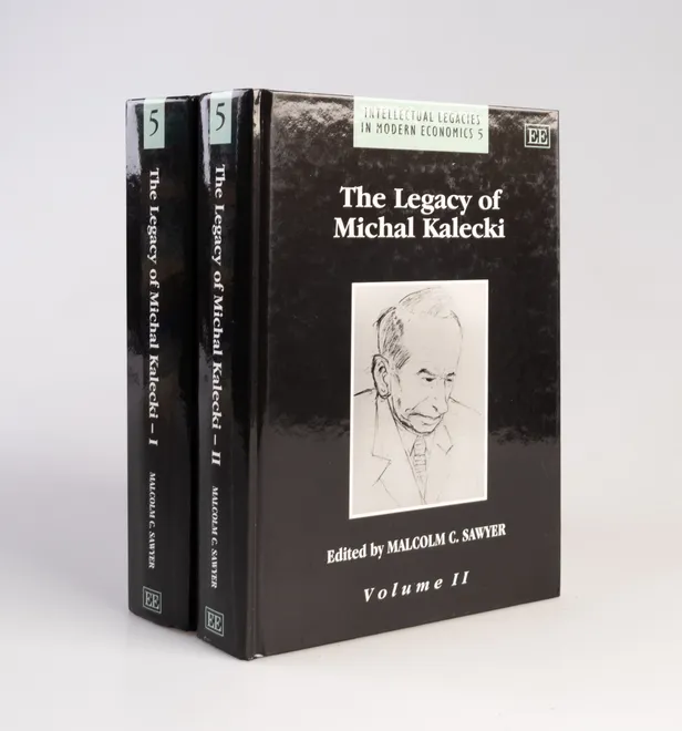 The Legacy of Michal Kalecki.