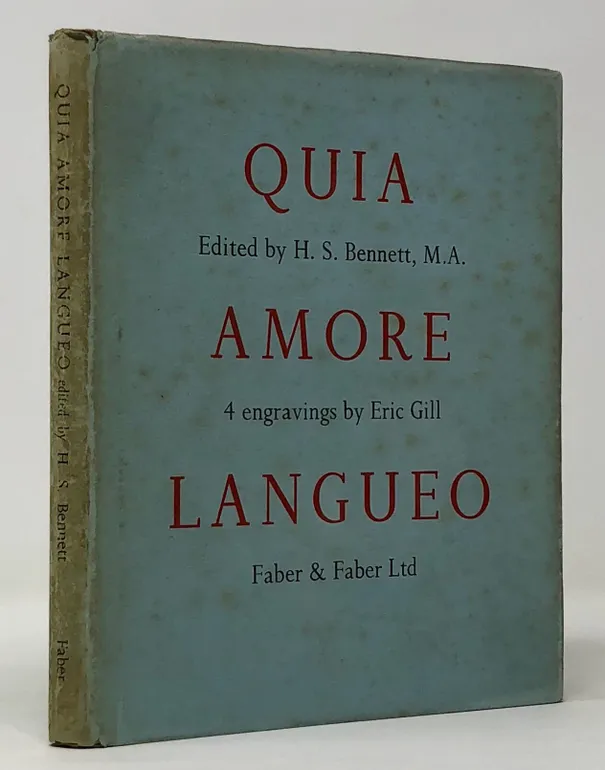 Quia Amore Langueo.