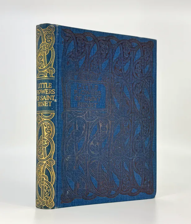 The Little Flowers of Saint Benet Gathered from the Dialogues of Saint Gregory the Great.