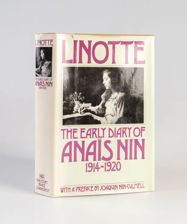 Linotte. The Early Diary of Anais Nin. 1914 - 1920.