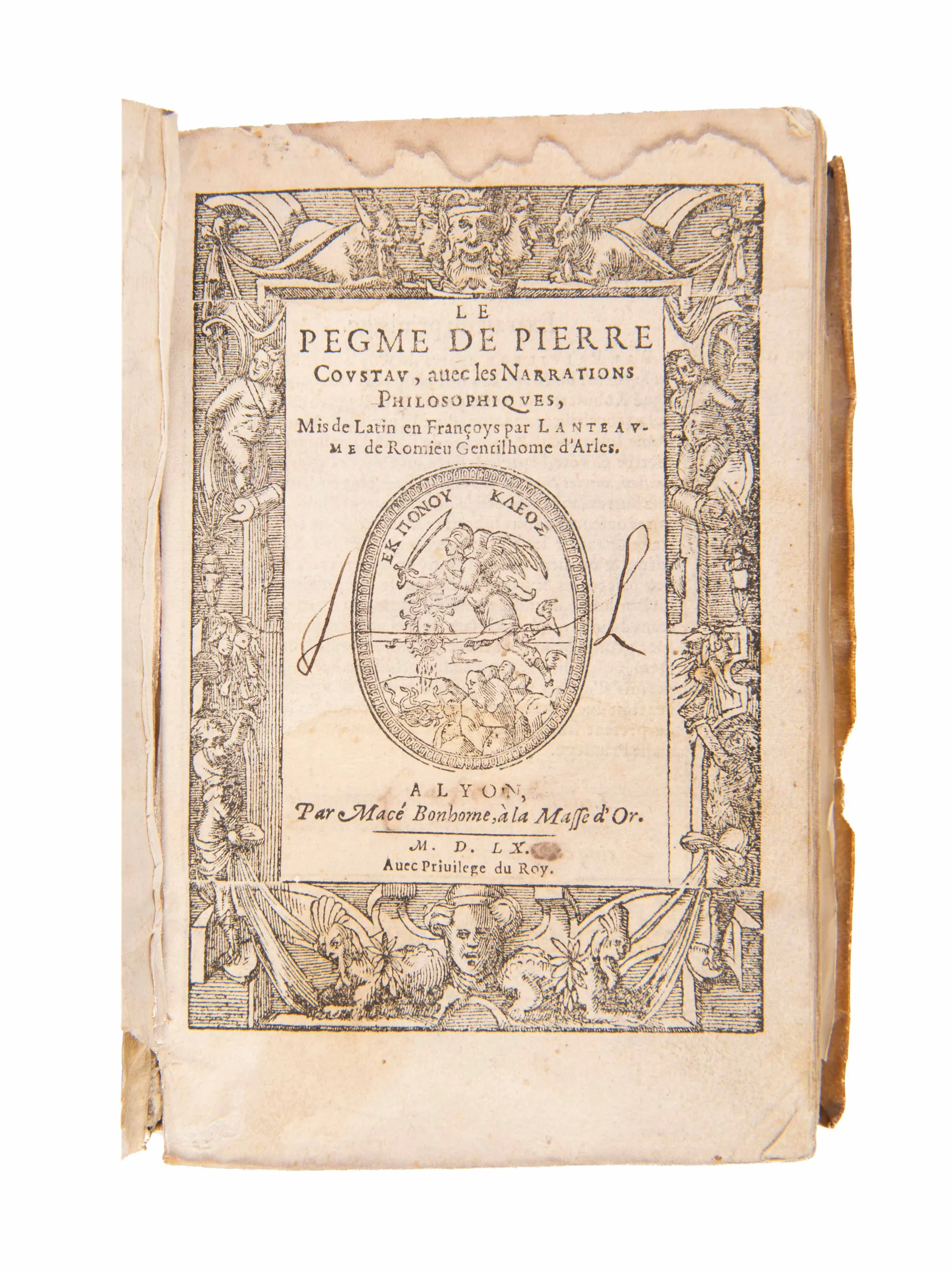 Le Pegme... mis en Francoys par Lanteaume de Romieu gentilhomme d'Arles.
Lyons, Macé Bonhomme, 1560