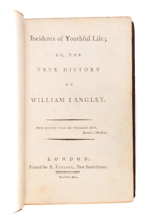 Incidents of Youthful Life; or, the True History of William Langley.