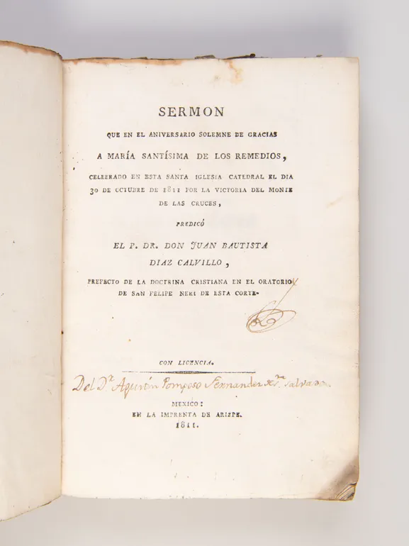 Sermon que en el Aniversario solemne de gracias a María Santísima de los Remedios,