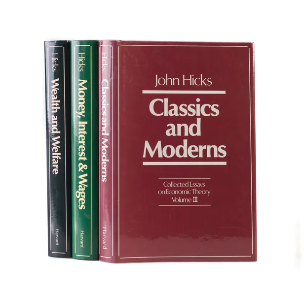 Collected Essays on Economic Theory: Volume I. Wealth and Welfare; Volume II. Money, Interest and Wages; Volume III. Classics and Moderns.