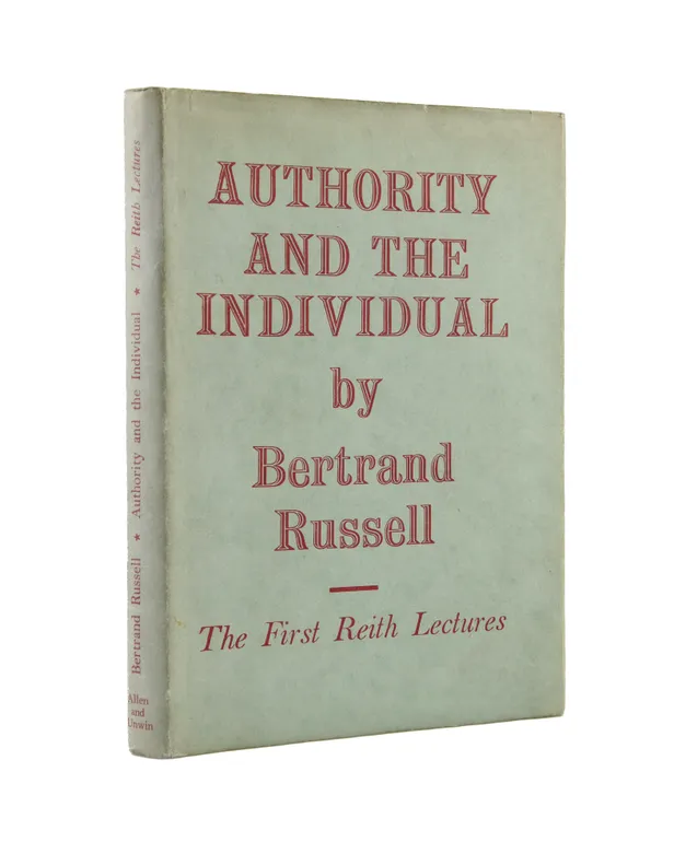 Authority and the Individual. The Reith Lectures for 1948-9.