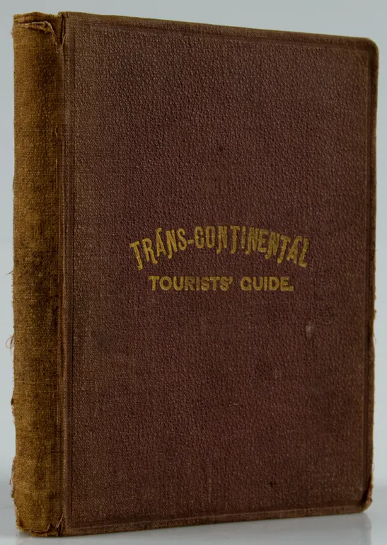 Great Trans-Continental Tourist's Guide