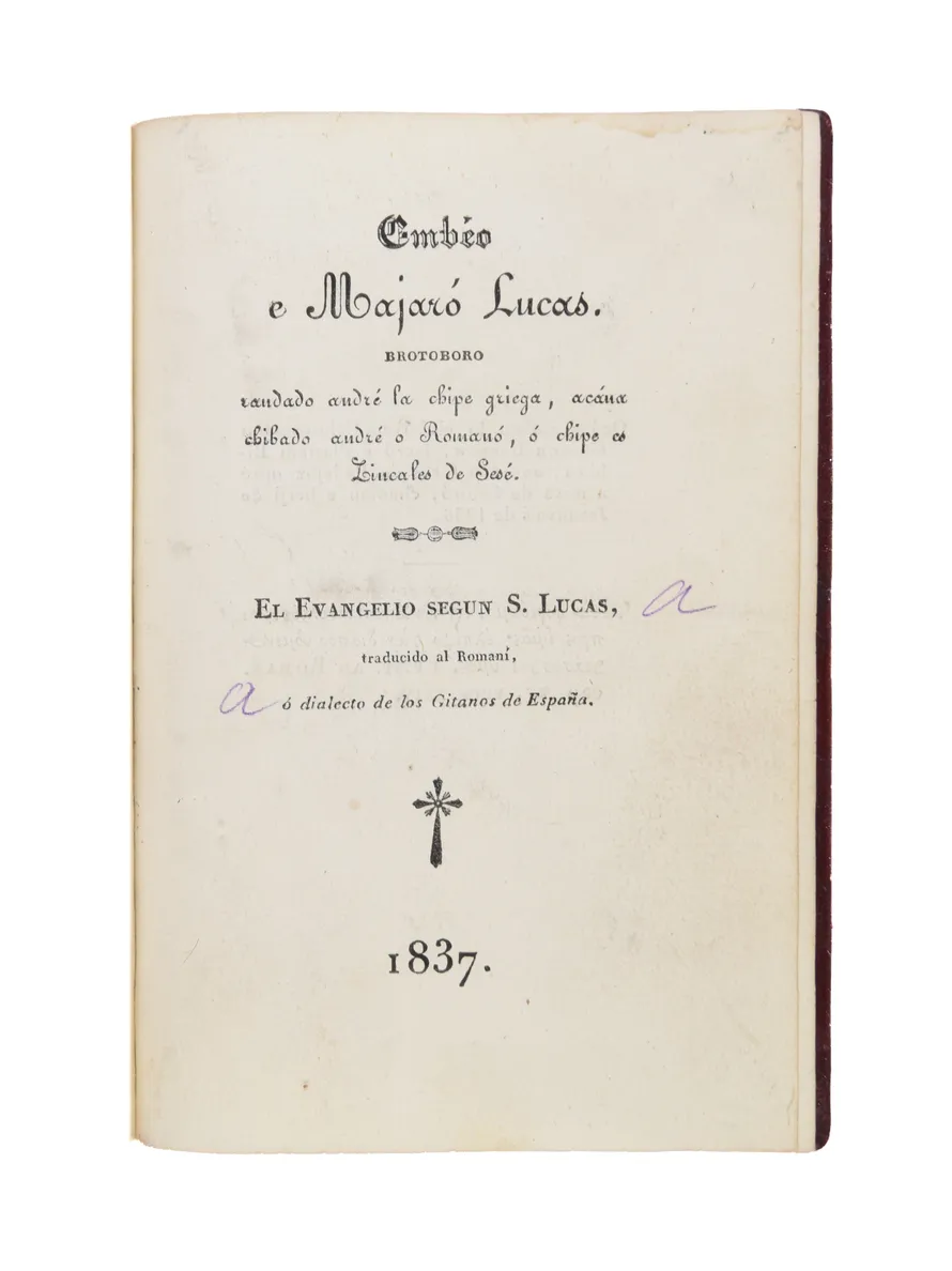 Embéo e Majaró Lucas.[...] El evangelio segun S. Lucas.
 
Madrid