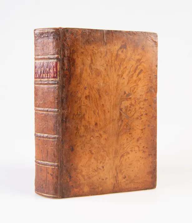 An Impartial History of the War in America between Great Britain and Her Colonies From Its Commencement to the End of the Year 1779. Exhibiting a Circumstantial Connected, and Complete Account of the Real Causes, Rise, and Progress of the War.