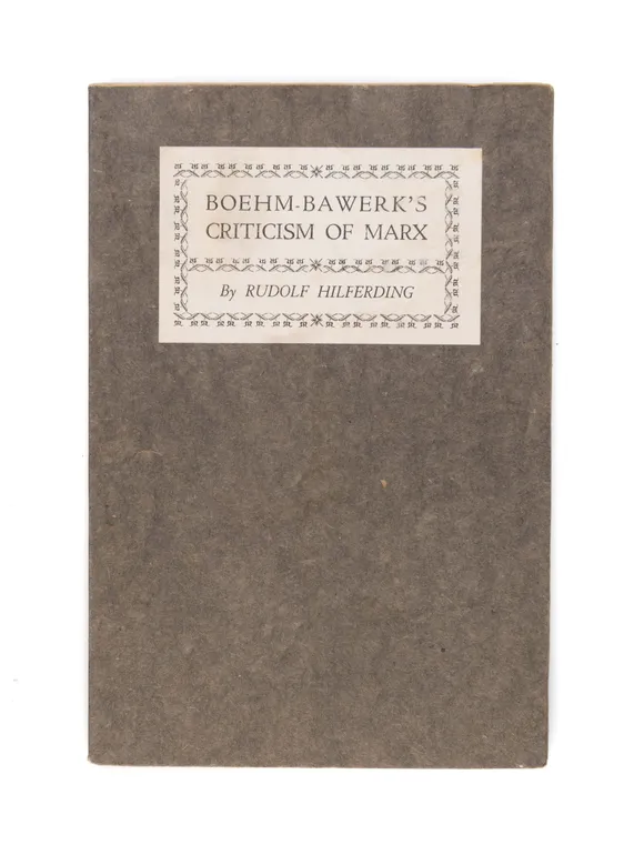 Boehm-Bawerk's Criticism of Marx.