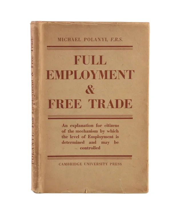 Full Employment and Free Trade.