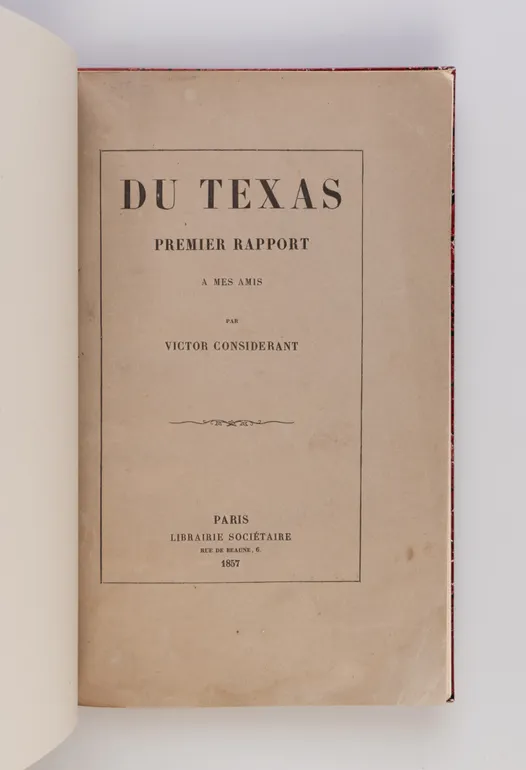 Du Texas. Premier Rapport à Mes Amis.