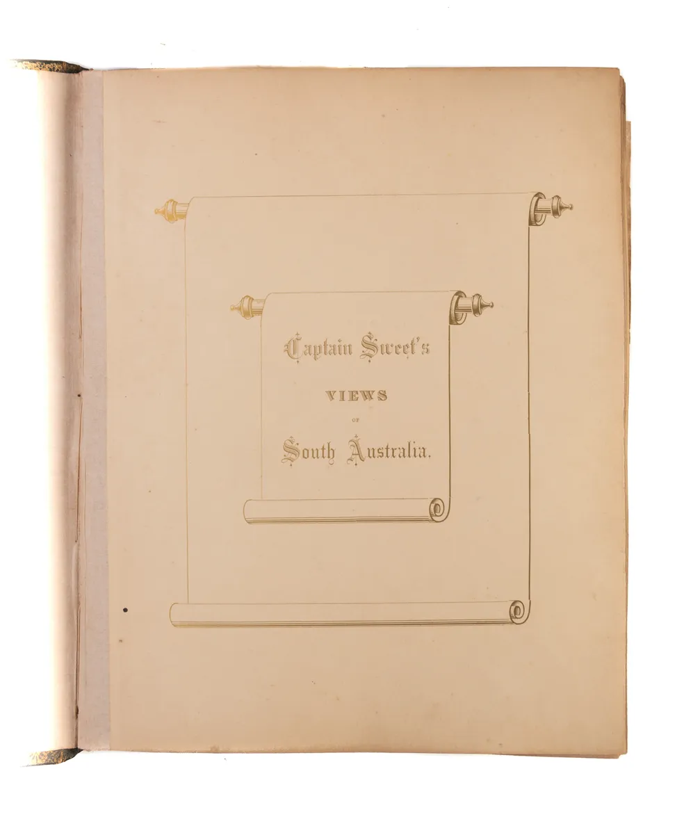 Captain Sweet's Views of South Australia.