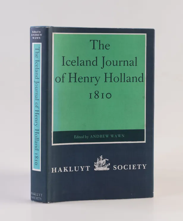 The Iceland Journal of Henry Holland 1810.