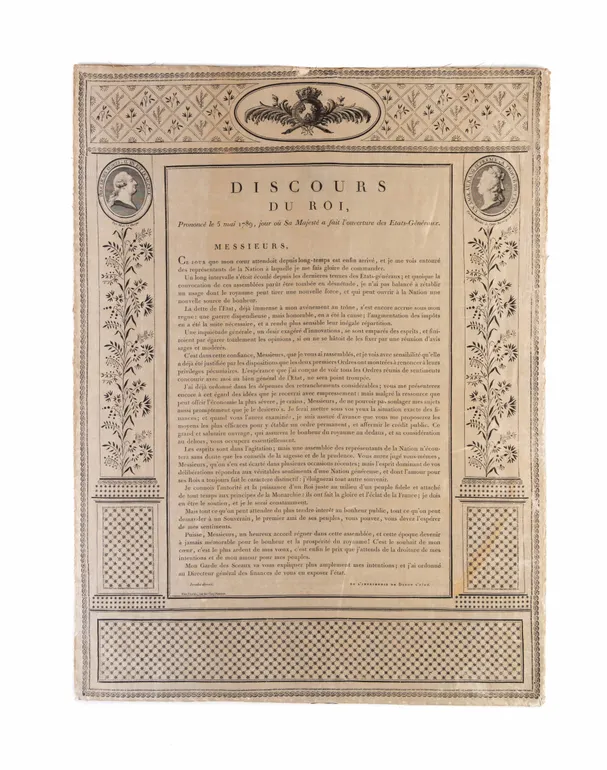 Discours du roi, prononcé le 5 mai 1789, jour où sa Majesté a fait l’ouverture des Etats-Généraux.
 
 [Paris]: de l’imprimerie de Didot l’Aîné, [1789].