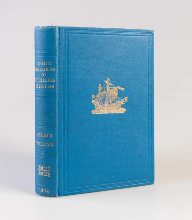 Some Records of Ethiopia 1593-1646. Being Extracts from The History of High Ethiopia or Abassia by Manoel de Almeida, together with Bahrey's History of the Galla.