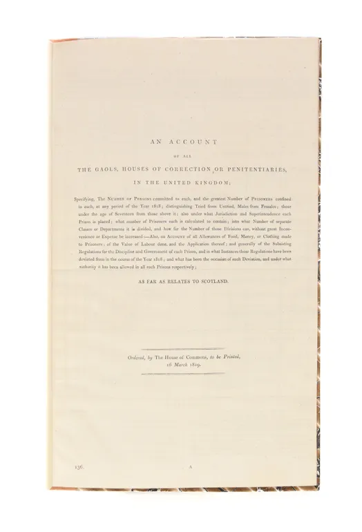 An Account of all the Gaols, Houses of Correction or Penitentiaries, in the United Kingdom...as far as relates to Scotland.