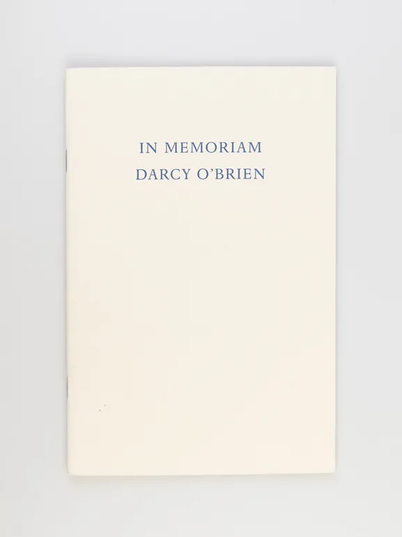 In Memoriam Darcy O'Brien.