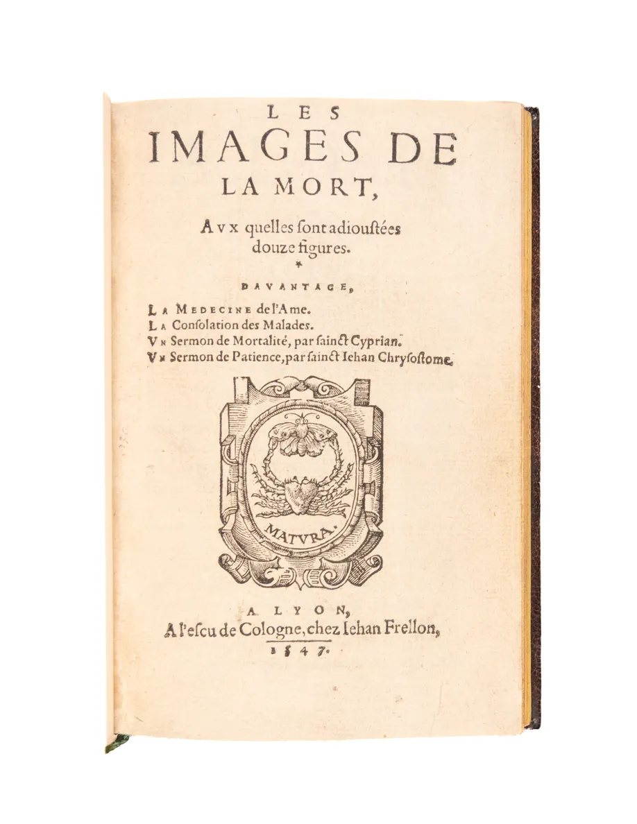 Les images de la mort, aux quelles sont adioustées douze figures. 
Lyons, Jean Frellon, 1547
