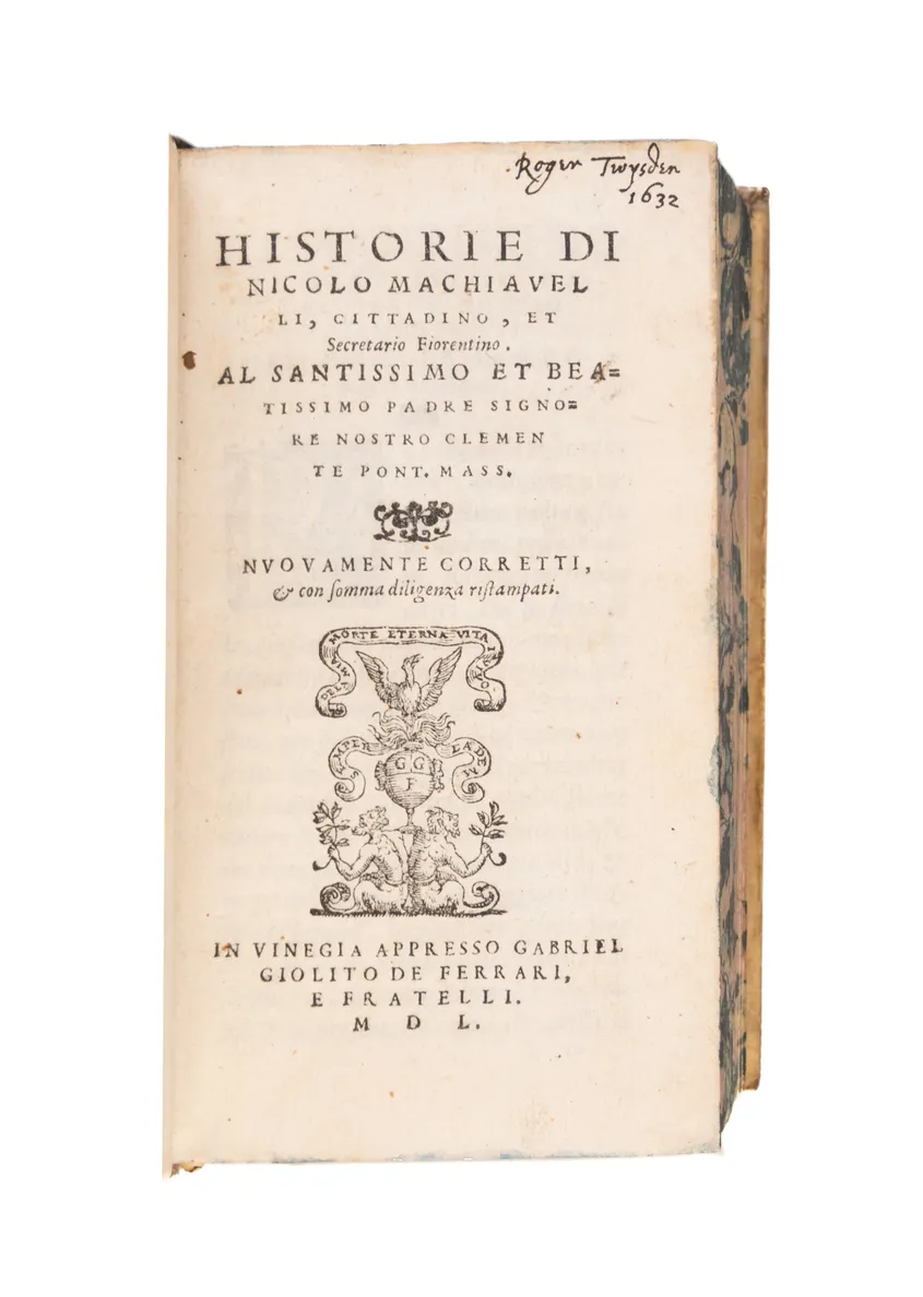 Historie de nicolo machiavelli, cittadino, et Secretario Fiorentino.