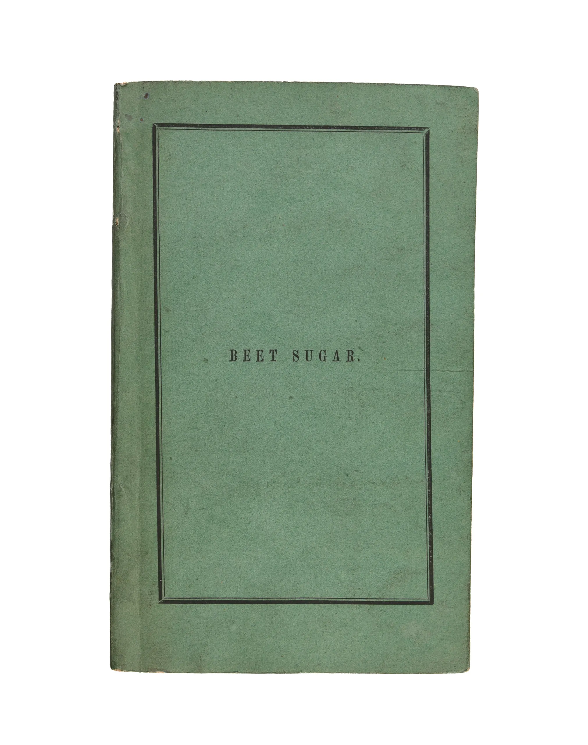 The Culture of the Beet, and Manufacture of Beet Sugar.