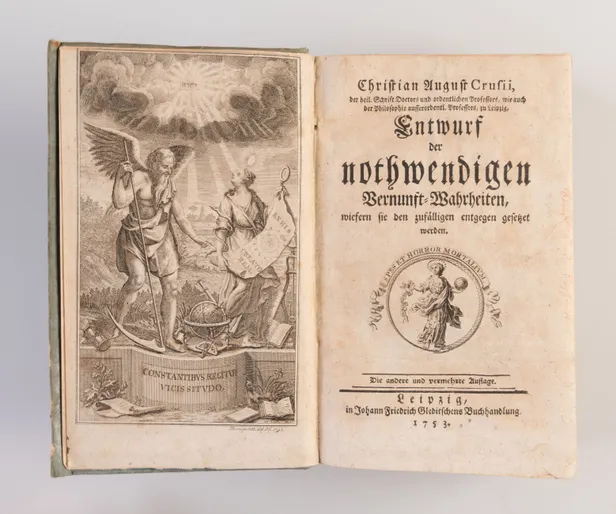 Entwurf der nothwendigen Vernunft-Warheiten, wiefern sie den zufälligen entgegen gesetzet werden. Die andere und vermehrte Auflage.