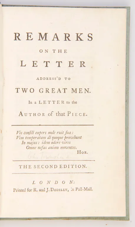 Remarks on the Letter address'd to Two Great Men. In a Letter to the Author of that Piece.