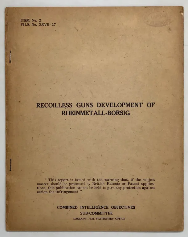 Recoilless Guns Development of Rheinmetall-Borsig 1-6 June 1945.