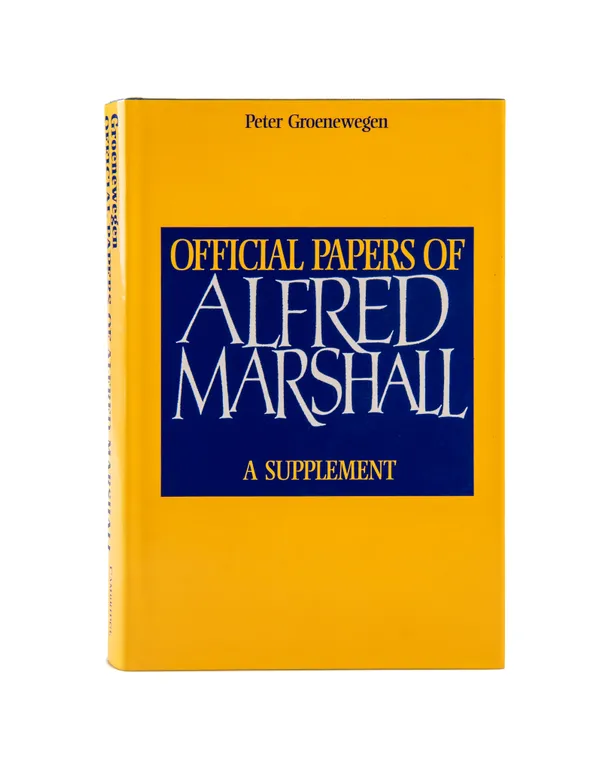 Official Papers of Alfred Marshall. A Supplement.