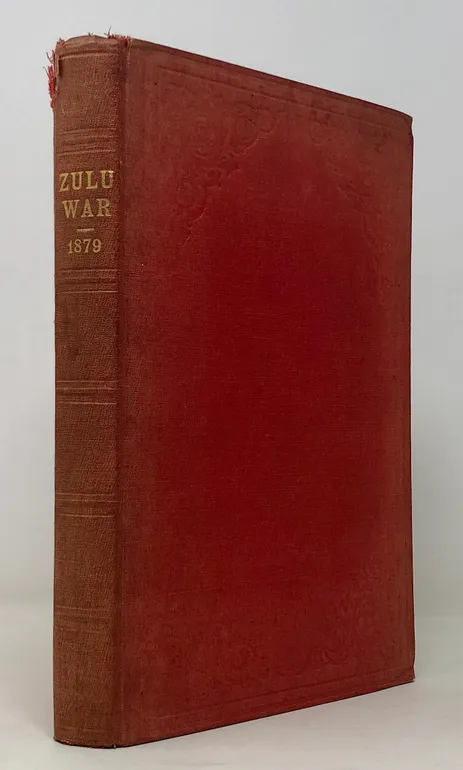 Narrative of the Field Operations Connected with The Zulu War of 1879.