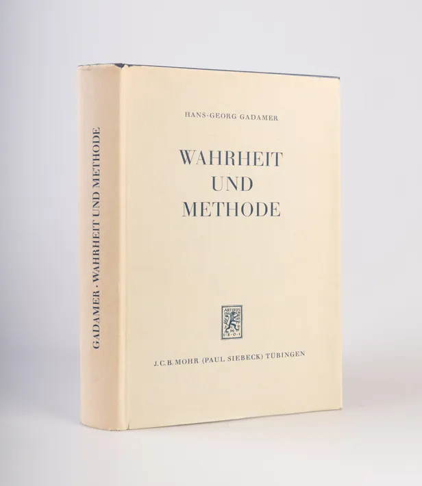 Wahrheit und Methode.