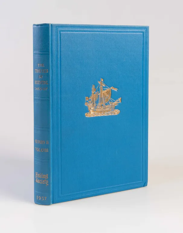 The Travels of Leo of Rozmital through Germany, Flanders, England, France, Spain, Portugal and Italy, 1465-1467.