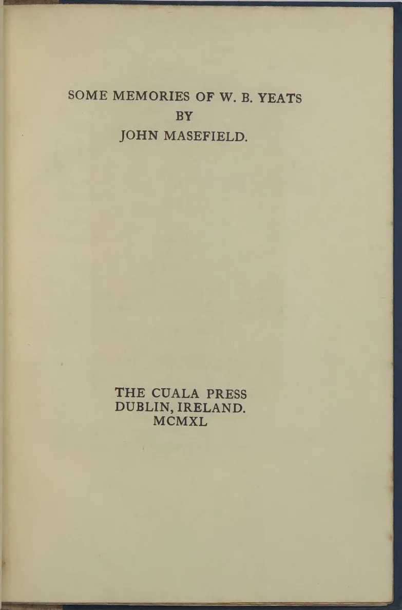 Some Memories of W.B. Yeats.