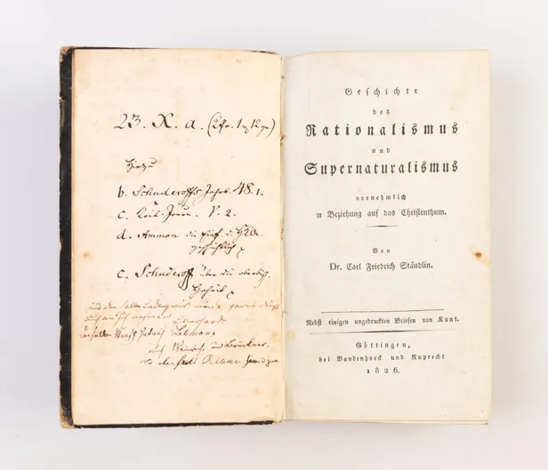 Geschichte des Rationalismus und Supernaturalismus vornehmlich in Beziehung auf das Christenthum. Nebst einigen ungedruckten Briefen von Kant.