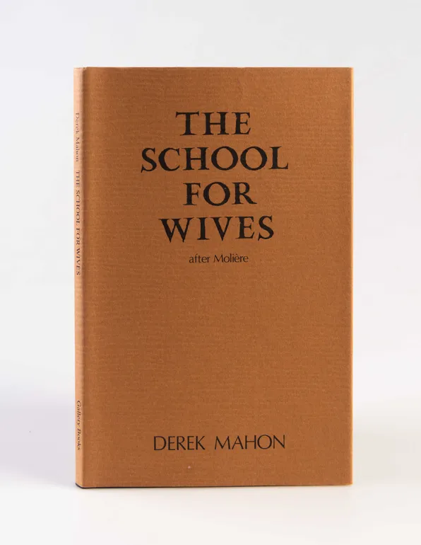 The School for Wives. A play in two acts after Molière.