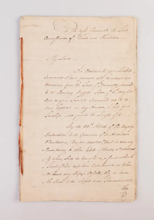 [An Important Document Addressed to the Lords of the Admiralty and Governors of the American Plantations, Concerning The Confiscation of Pirate Goods and Establishing an Act that will allow Pirates to be Tried and Punished by Courts in the Colonies and Pr