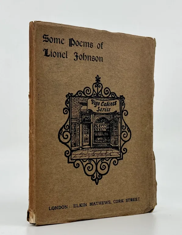 Some Poems of Lionel Johnson. Newly Selected with an Introduction by Louise Imogen Guiney.