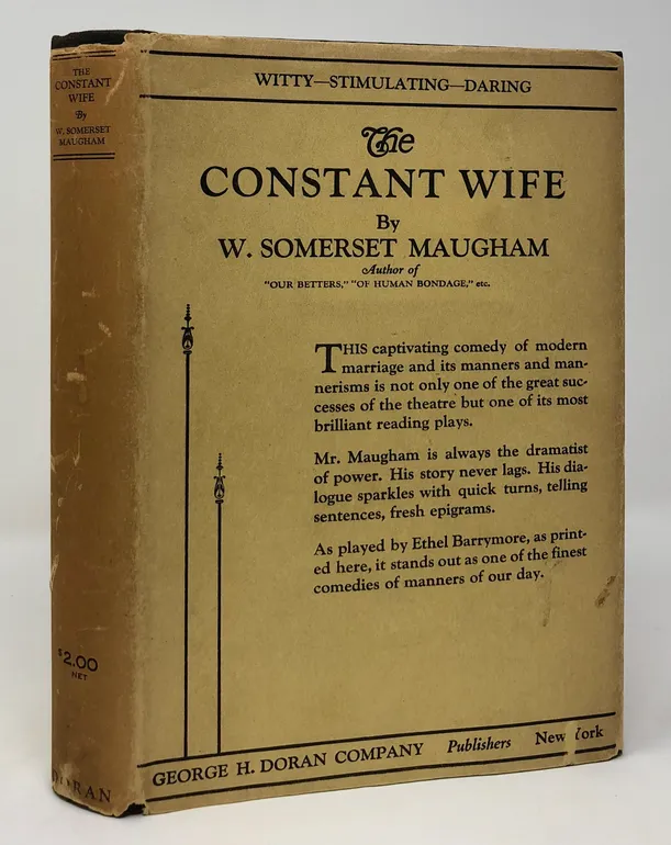 The Constant Wife, a Comedy in Three Acts.