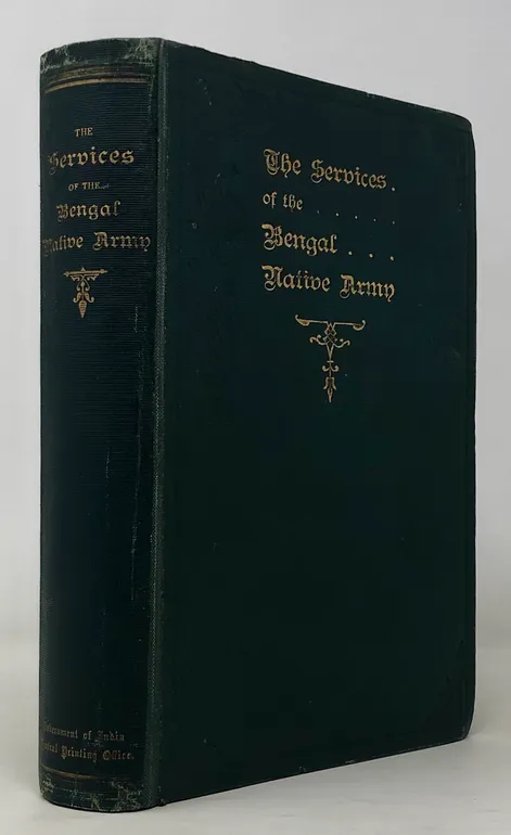 A Sketch of the Services of the Bengal Native Army. To the Year 1895.