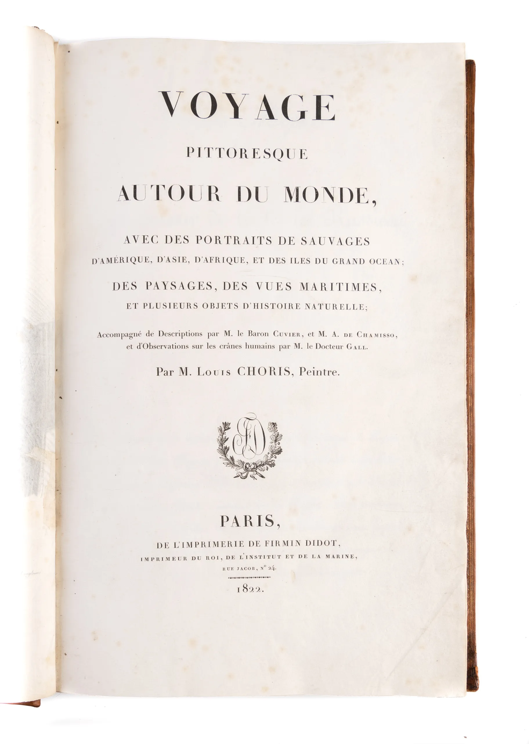 Voyage Pittoreque autour du monde, avec portraits de sauvages d'Amerique, d'Asie, d'Afrique, et des iles du Grand Ocean...